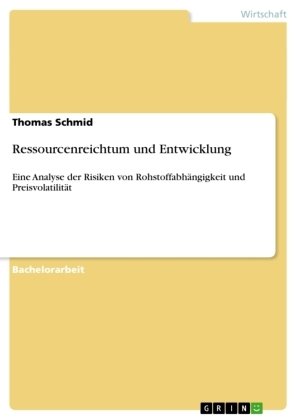 Ressourcenreichtum und Entwicklung