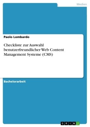 Checkliste zur Auswahl benutzerfreundlicher Web Content Management Systeme (CMS)