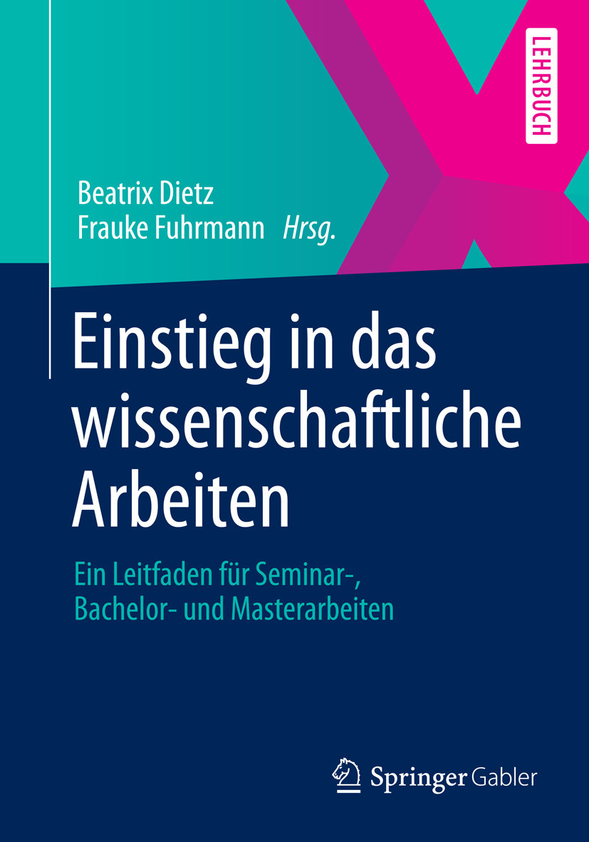 Einstieg in das wissenschaftliche Arbeiten