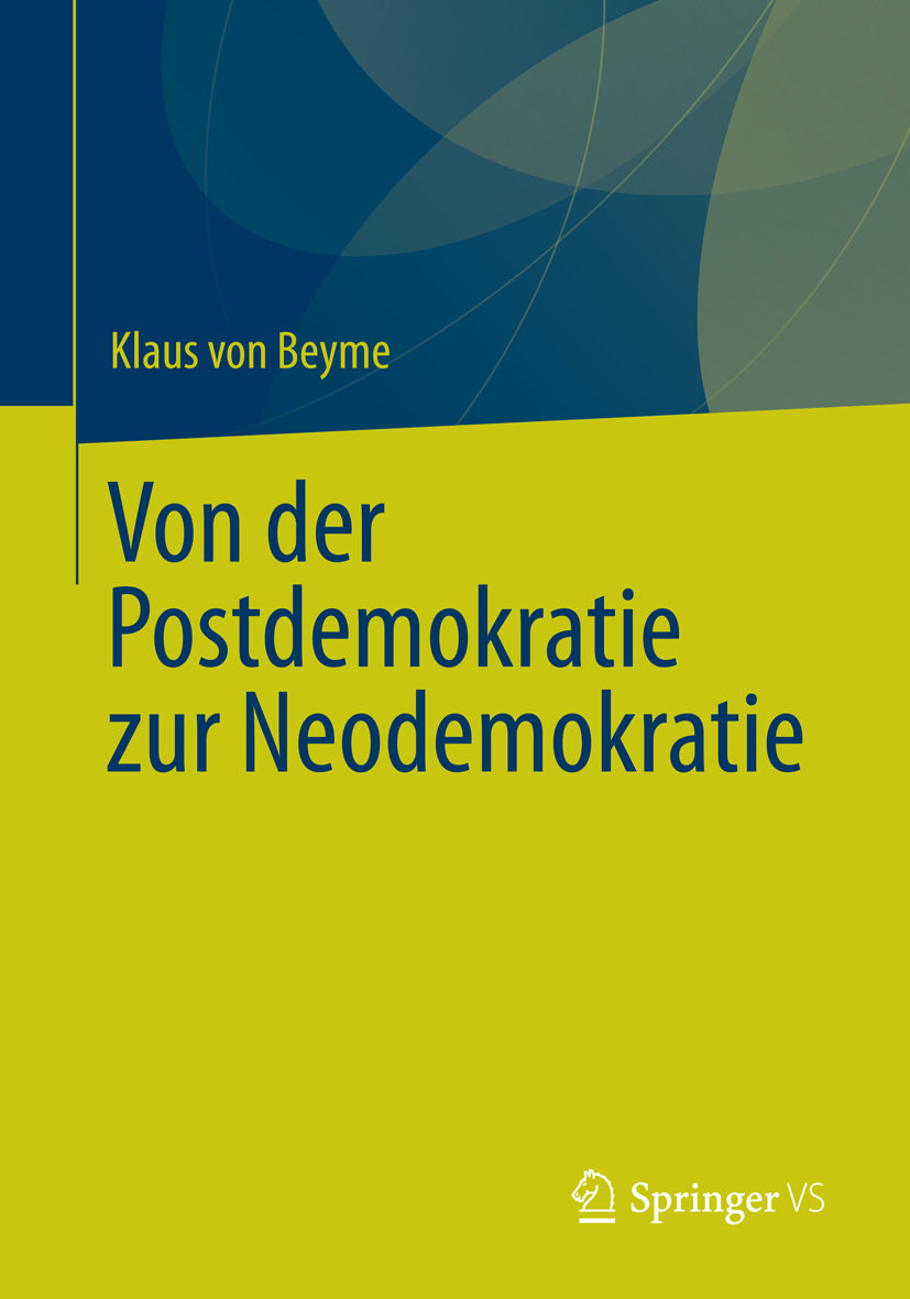 Von der Postdemokratie zur Neodemokratie