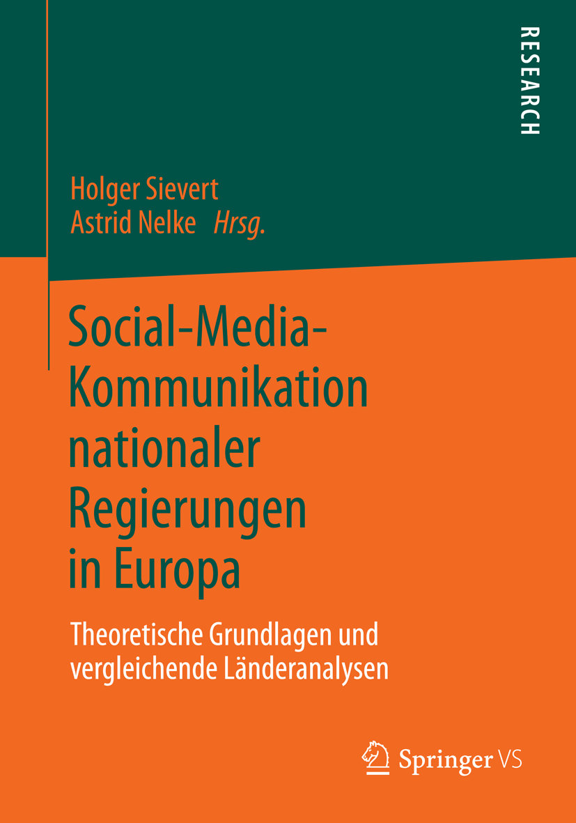 Social-Media-Kommunikation nationaler Regierungen in Europa