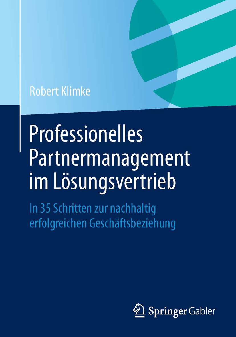 Professionelles Partnermanagement im Lösungsvertrieb