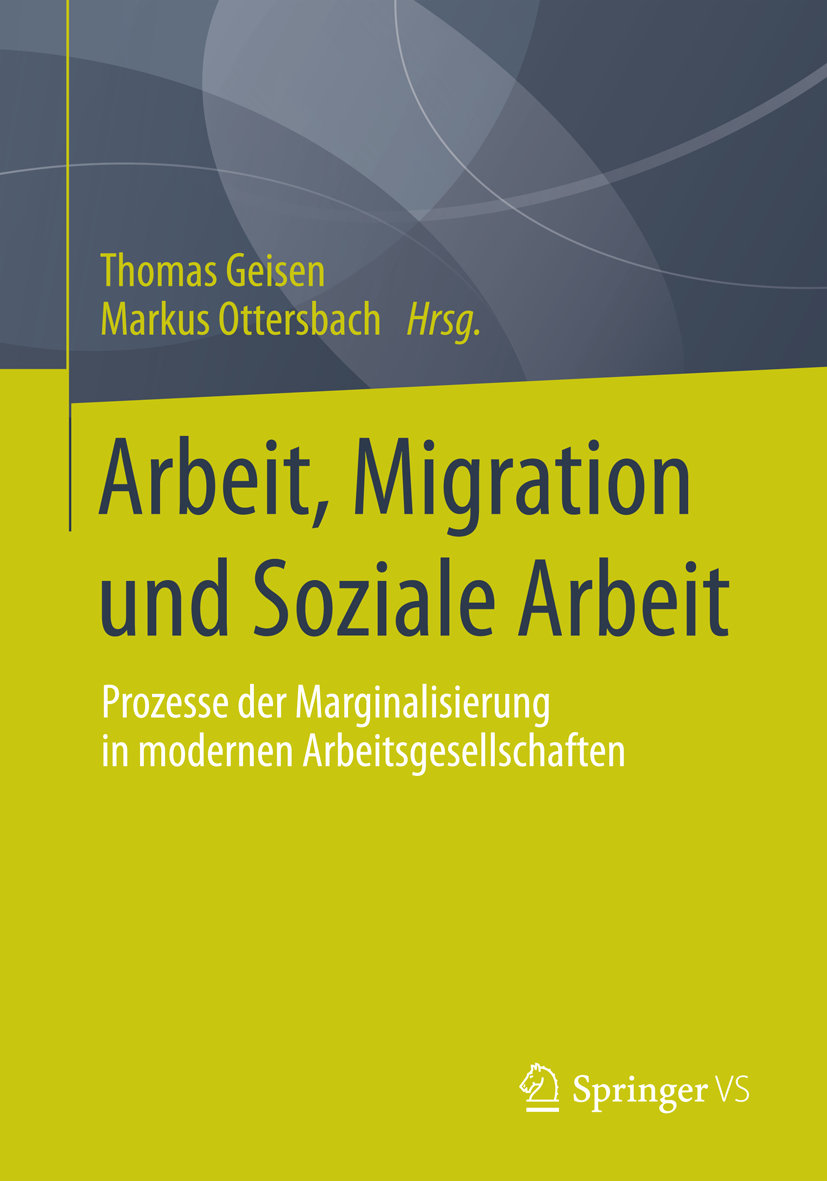 Arbeit, Migration und Soziale Arbeit