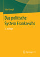 Das politische System Frankreichs