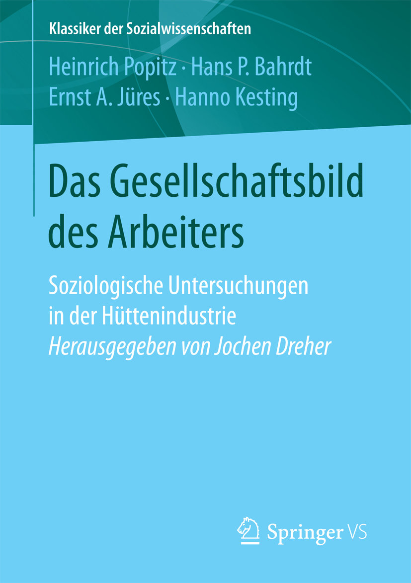 Das Gesellschaftsbild des Arbeiters