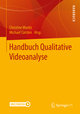 Handbuch Qualitative Videoanalyse