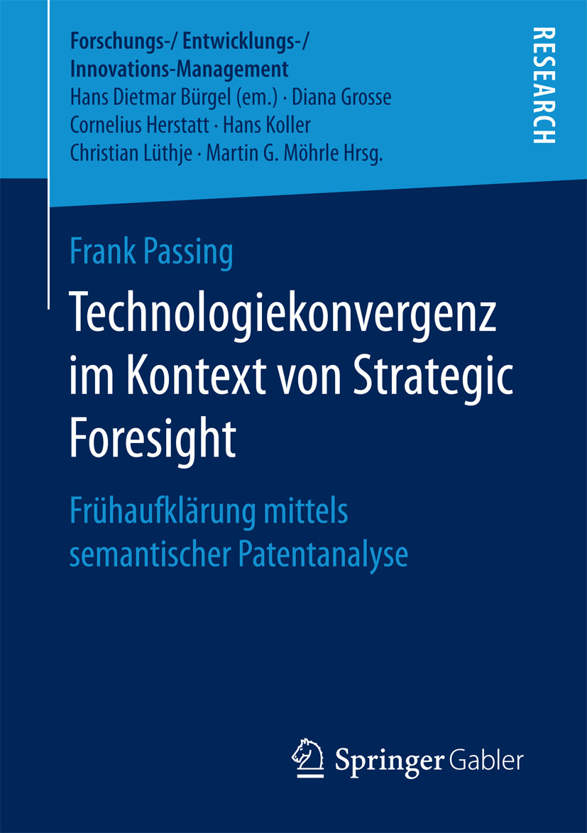 Technologiekonvergenz im Kontext von Strategic Foresight