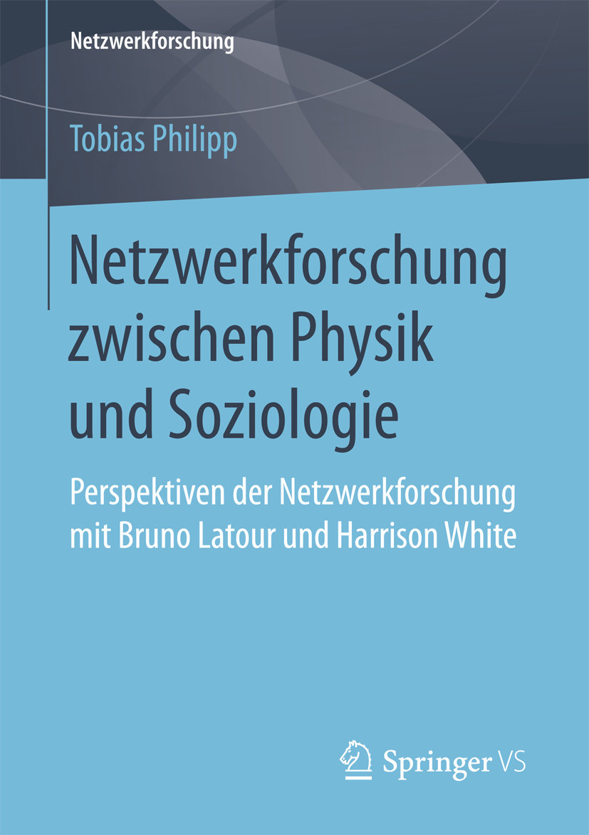 Netzwerkforschung zwischen Physik und Soziologie