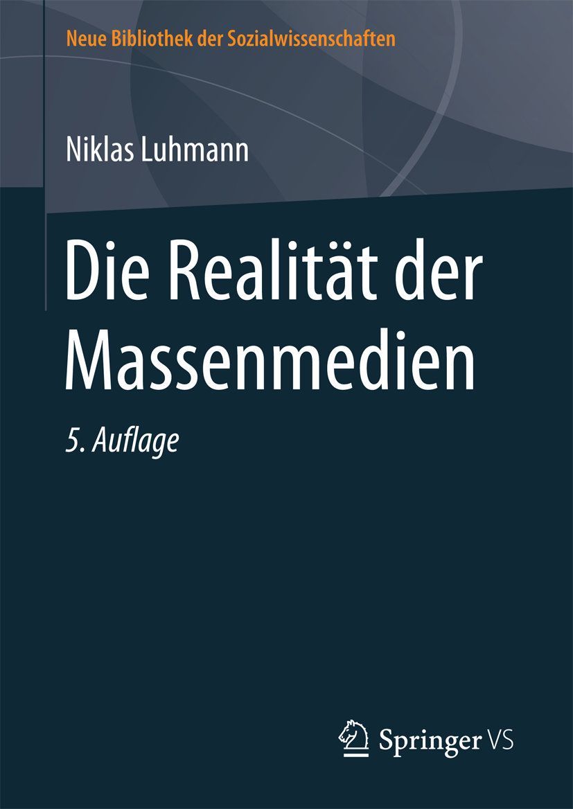 Die Realität der Massenmedien