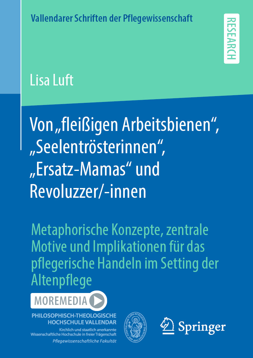 Von ¿fleißigen Arbeitsbienen¿, ¿Seelentrösterinnen¿, ¿Ersatz-Mamas¿ und Revoluzzer/-innen