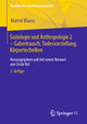 Soziologie und Anthropologie 2 ¿ Gabentausch, Todesvorstellung, Körpertechniken