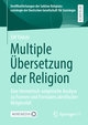 Multiple Übersetzung der Religion