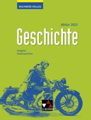 Buchners Kolleg Geschichte Niedersachsen Abitur 2023 Lehrbuch