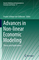 Advances in Non-linear Economic Modeling