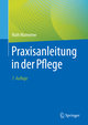 Praxisanleitung in der Pflege