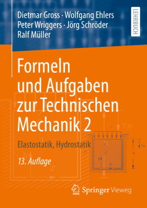 Formeln und Aufgaben zur Technischen Mechanik 2