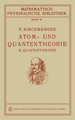 Atom- und Quantentheorie