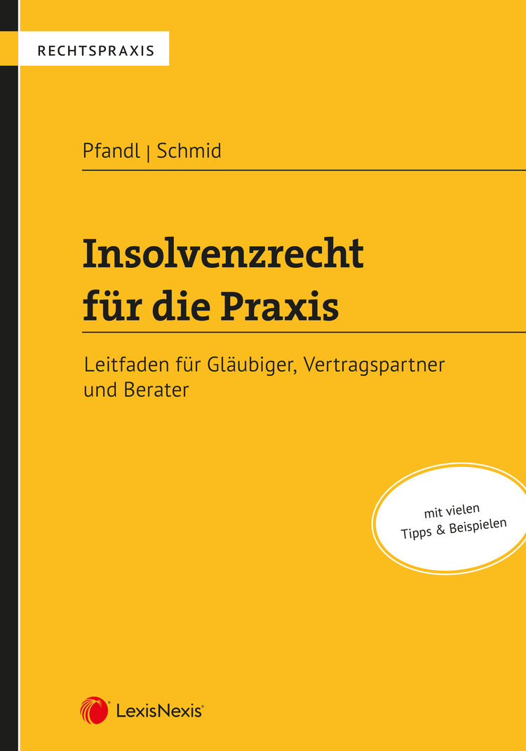 Insolvenzrecht für die Praxis