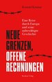 Neue Grenzen, offene Rechnungen