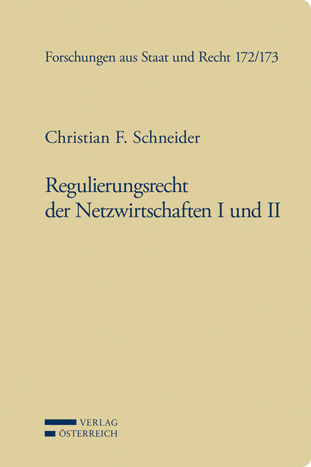 Regulierungsrecht der Netzwirtschaften I und II