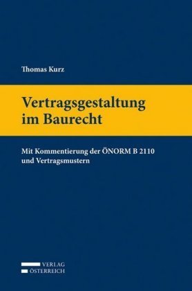 Vertragsgestaltung im Baurecht