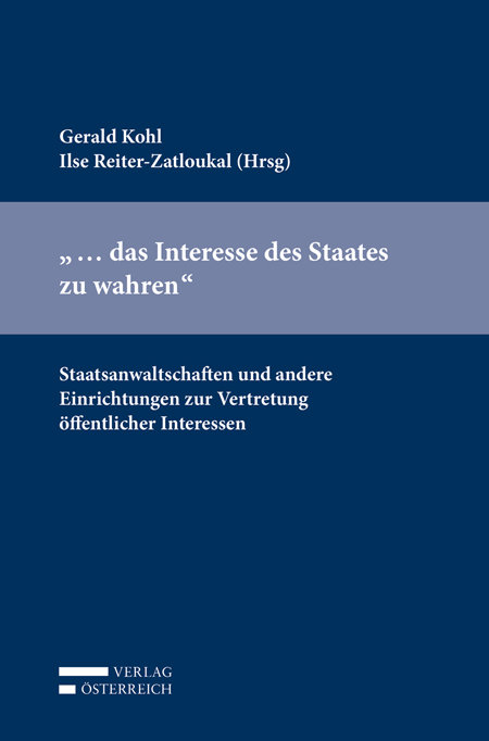 '... das Interesse des Staates zu wahren'