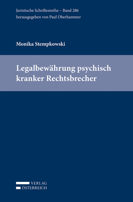 Legalbewährung psychisch kranker Rechtsbrecher