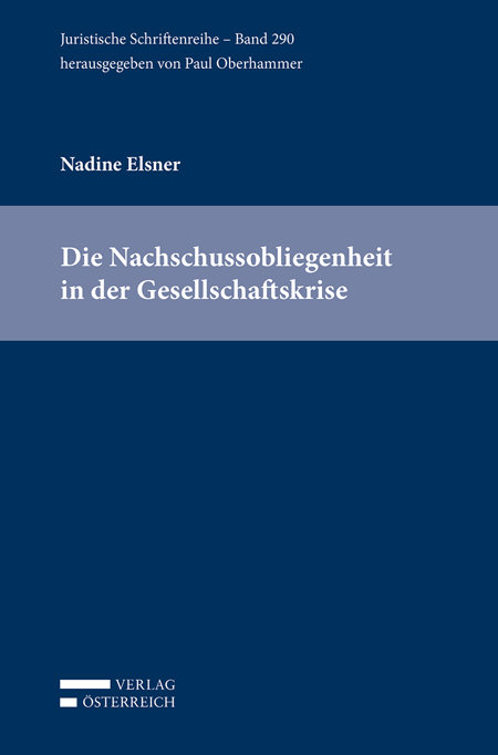 Die Nachschussobliegenheit in der Gesellschaftskrise