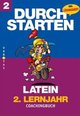 Durchstarten Latein Neubearbeitung. 2. Lernjahr. Coachingbuch mit Lösungen