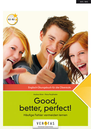 Good, better, perfect! - Häufige Fehler vermeiden lernen - Oberstufe