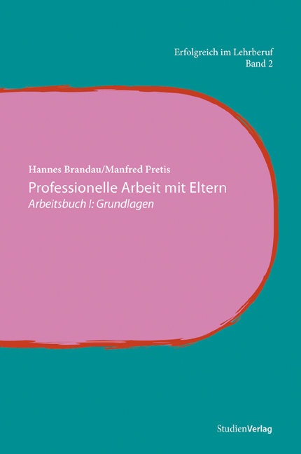 Professionelle Arbeit mit Eltern I Bd.1