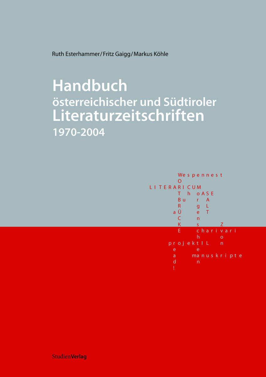 Handbuch österreichischer und Südtiroler Literaturzeitschriften 1970-2004