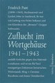 Zuflucht im Wortgehäuse 1941-1943