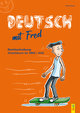 Arbeitsbuch für die deutsche Rechtschreibung - Deutsch mit Fred