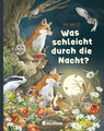 Was schleicht durch die Nacht?