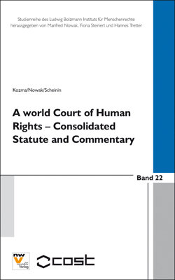 A World Court of Human Rights - Consolidated Statute and Commentary