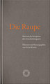 Die Raupe