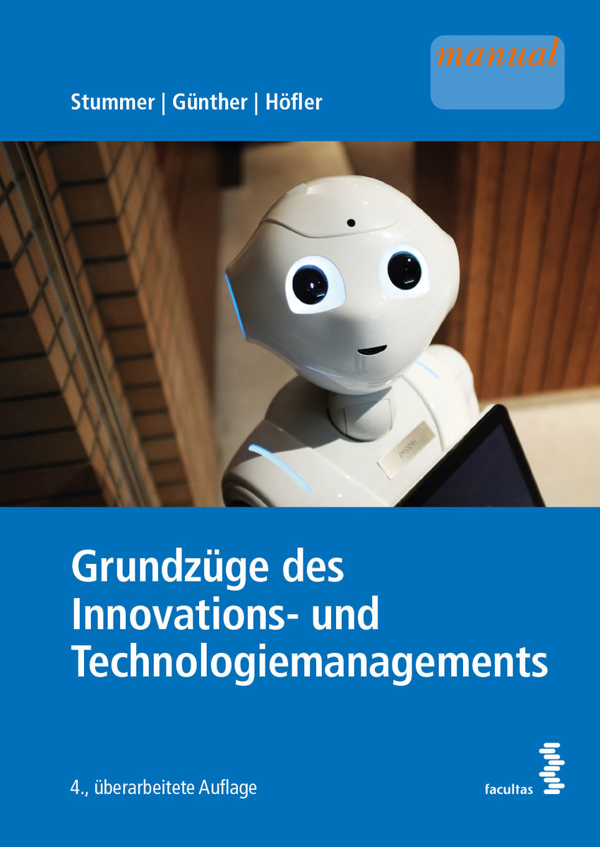 Grundzüge des Innovations- und Technologiemanagements