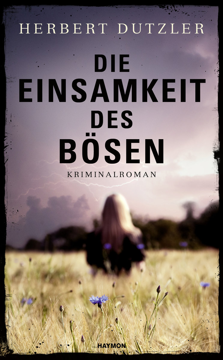 Die Einsamkeit des Bösen