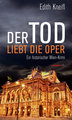 Der Tod liebt die Oper