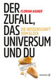 Der Zufall, das Universum und du