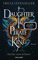 Daughter of the Pirate King - Fürchte mein Schwert