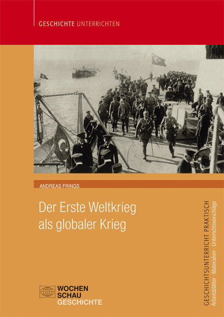 Der Erste Weltkrieg als globaler Krieg