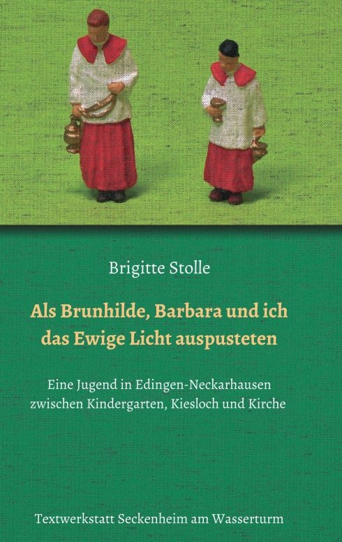 Als Brunhilde, Barbara und ich das Ewige Licht auspusteten