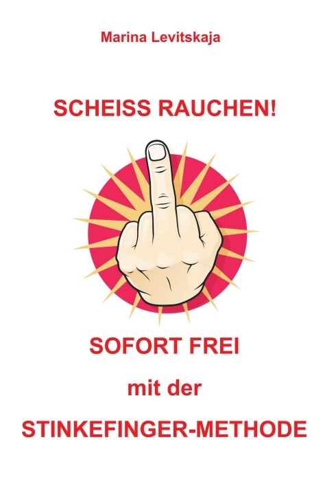 SCHEISS RAUCHEN!