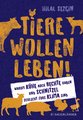 Tiere wollen leben!