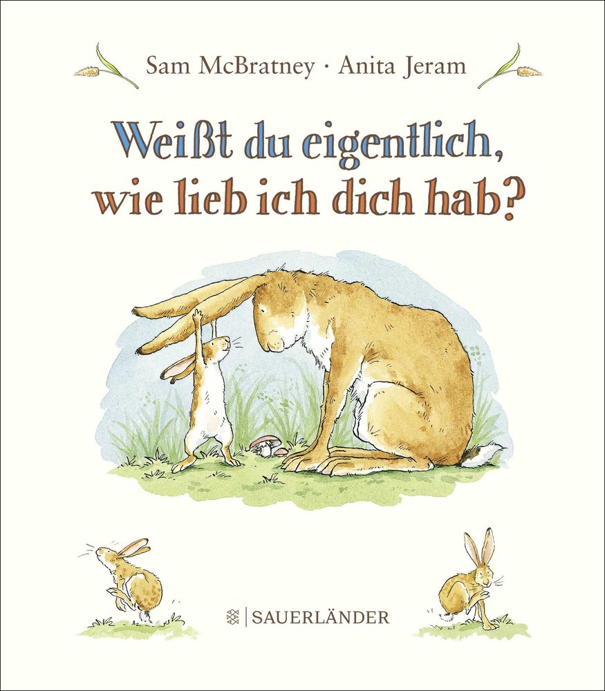 Weißt du eigentlich, wie lieb ich dich hab?