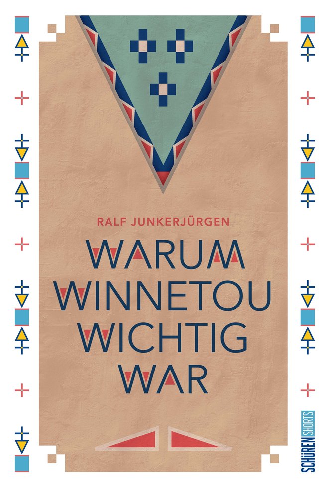 Warum Winnetou wichtig war