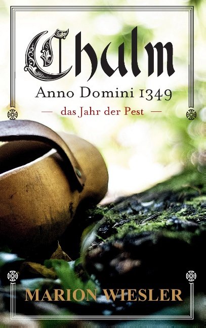 Chulm Anno Domini 1349