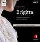 Brigitta, 1 Audio-CD, 1 MP3